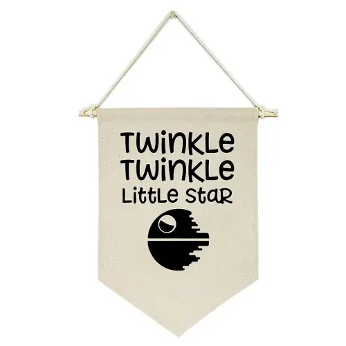 Twinkle Twinkle Little Star - Canvas Hanging Flag Banner Wall Sign Decor Gift for Baby Kids Boy Nursery Teen Room Front Door - Star Wars Quotes