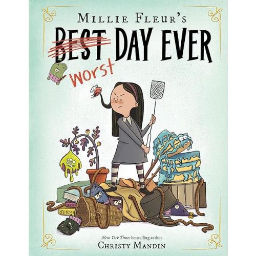 Millie Fleur's Worst Day Ever Hardcover – Unabridged, October 6, 2026