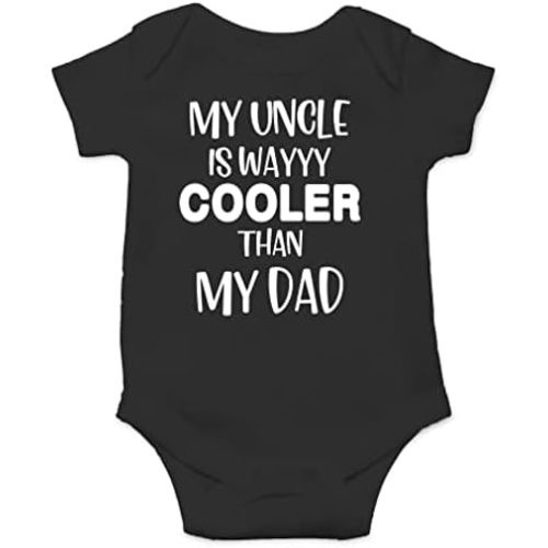 AW Fashions My Uncle Is Way Cooler Than My Dad Baby Bodysuit Funny Cute Newborn Clothing for Boys Girls