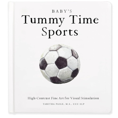 Baby's Tummy Time Sports: High-Contrast Fine Art for Visual Stimulation (Tabitha Paige Children's Book Series)