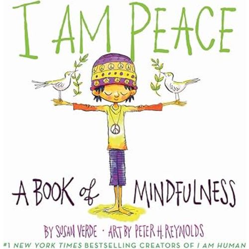 I Am Peace: A Book of Mindfulness