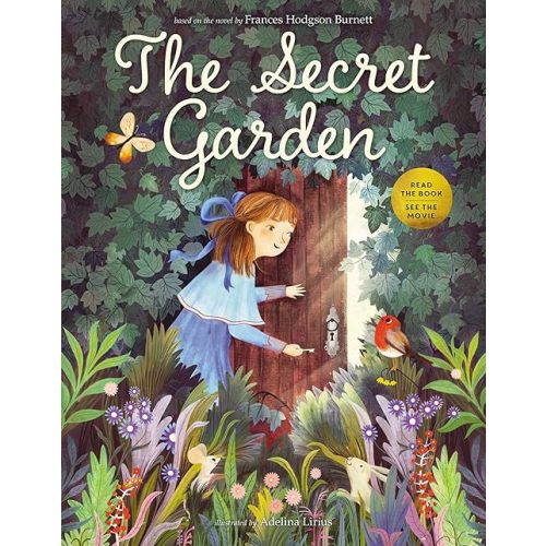 The Secret Garden: The Beloved Classic Picture Book About Discovery and Friendship for Children (Ages 4-8) Hardcover – Picture Book, March 3, 2020