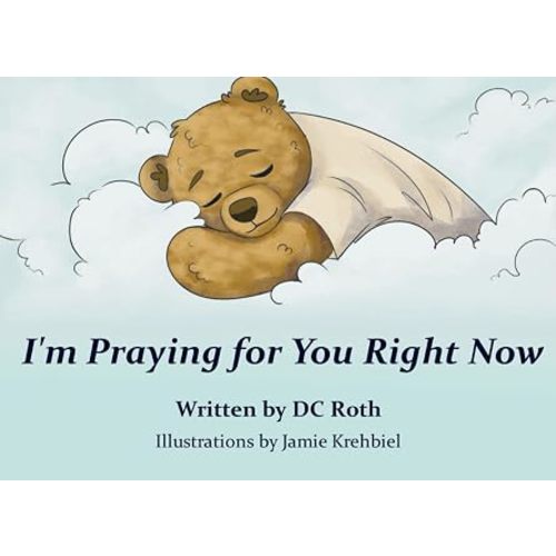 I’m Praying for You Right Now