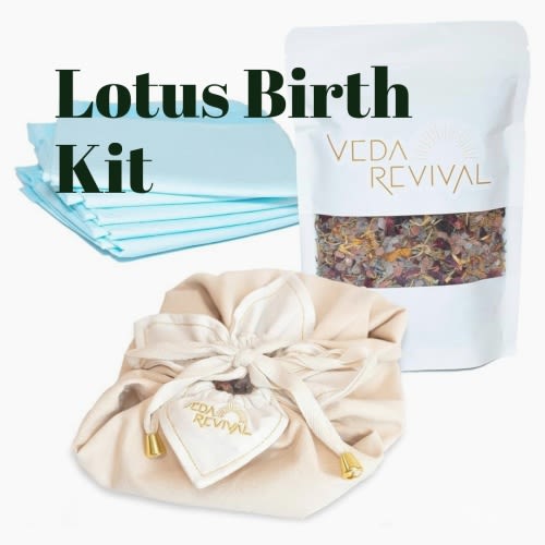 Everything needed for a successful Lotus Birth