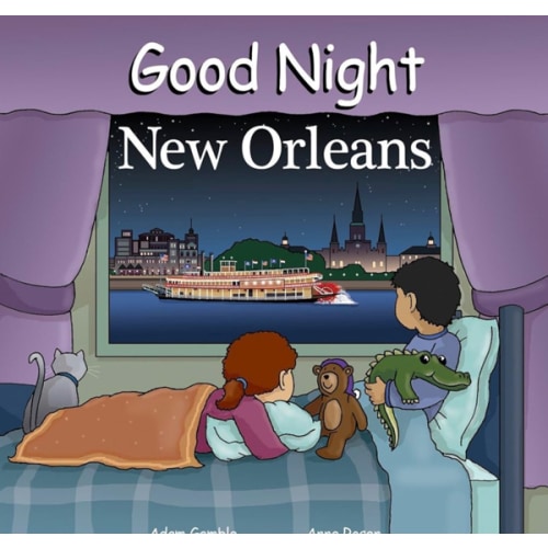 Good Night New Orleans (Good Night Our World)