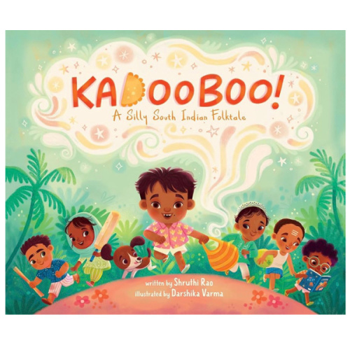 Kadooboo!: A Silly South Indian Folktale