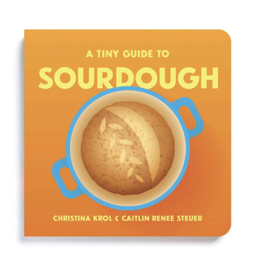 Tiny Guide to Sourdough | Bread Board Book Baby & Toddler – Chunky Deli