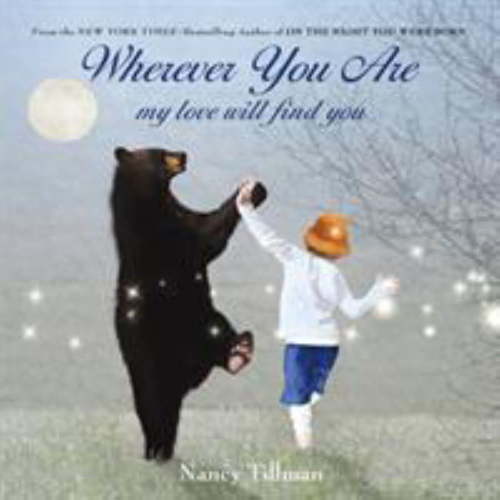 Wherever You Are: My Love Will Find You (Board Book)