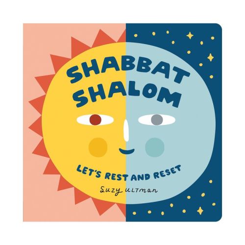 Shabbat Shalom - (My First Books of Jewish Culture) by Suzy Ultman (Board Book)