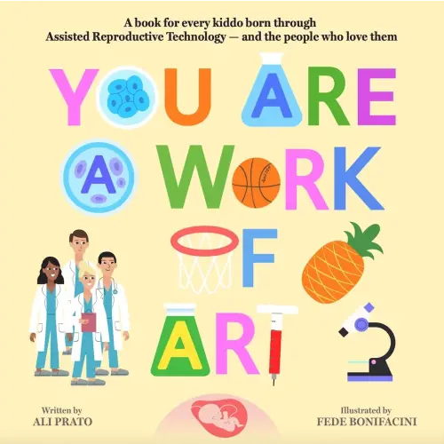 You Are a Work of ART Board Book — Infertile AF Group