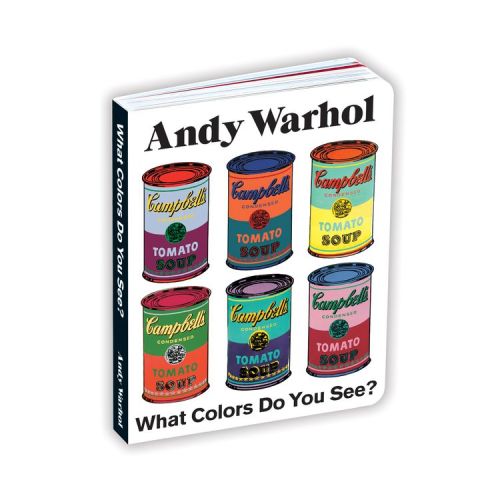 Andy Warhol What Colors Do You See? Board Book