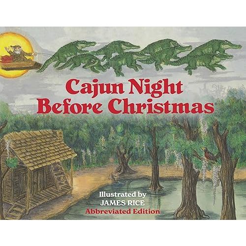 Cajun Night Before Christmas® (Abbreviated Board Book) Board book – October 22, 2024