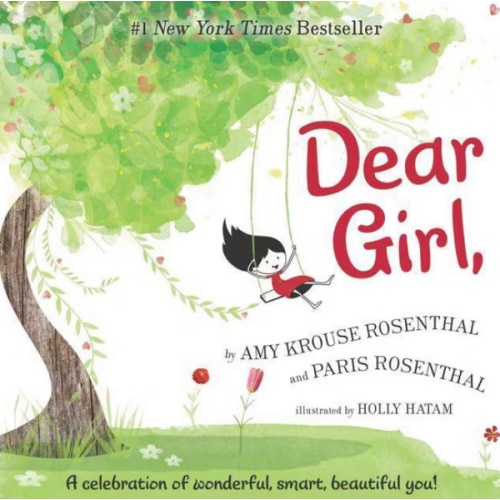 Dear Girl: An Empowering Story about Confidence and Being Yourself
