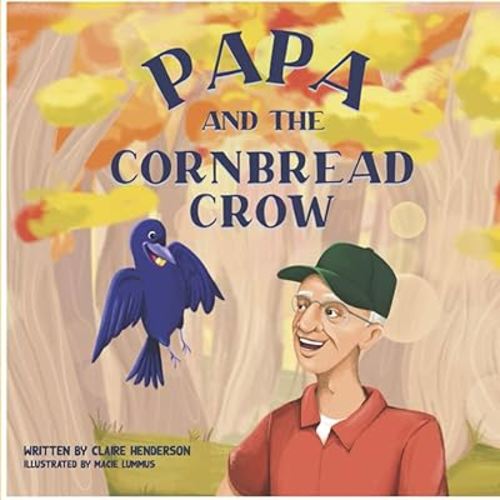 Papa and the Cornbread Crow