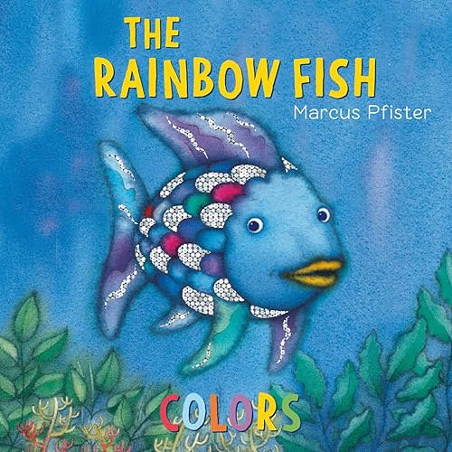 The Rainbow Fish Colors Board book – Picture Book, October 15, 2013