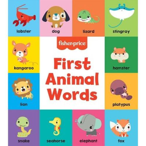 Fisher-Price: First Animal Words - (Fisher Price) by Mattel (Board Book)