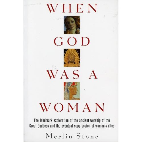When God Was a Woman