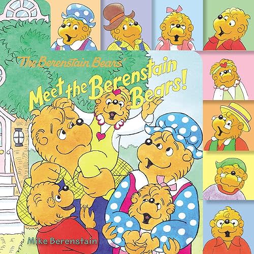 The Berenstain Bears: Meet the Berenstain Bears! Board book – September 14, 2021