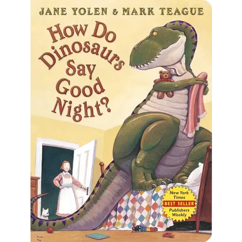 How Do Dinosaurs Say Good Night?