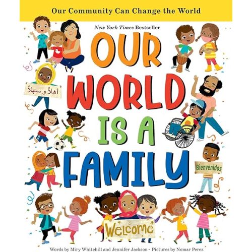 Our World Is a Family: New York Times Bestseller