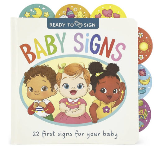 Ready to Sign: Baby Signs - First Signs for Learning Baby Sign Language