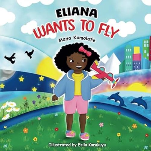 Eliana Wants to Fly