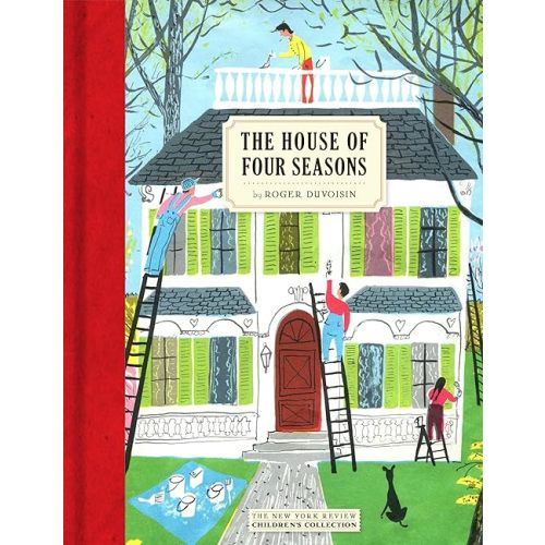 The House of Four Seasons Hardcover – Picture Book, April 4, 2017
