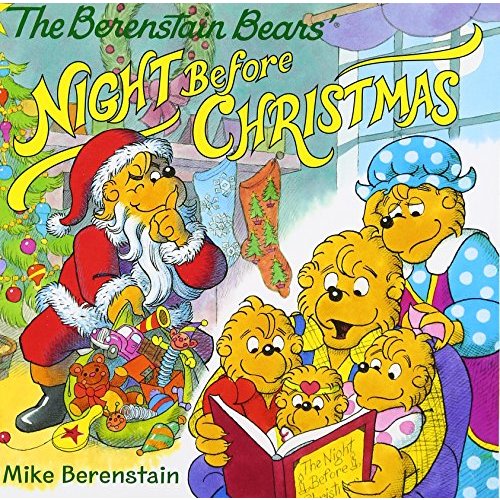 The Berenstain Bears' Night Before Christmas: A Christmas Holiday Book for Kids – A Classic Picture Book of Festive Bedtime Stories and Family Fun for Kids (Ages 4–8)