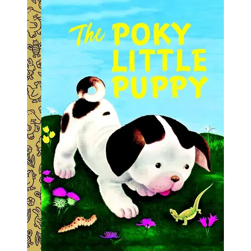 The Poky Little Puppy (Little Golden Book)