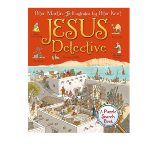 Jesus Detective: A Puzzle Search Book by Peter Martin, Peter Kent, Paperback | Barnes & Noble®