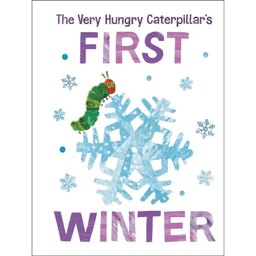 The Very Hungry Caterpillar's First Winter (The World of Eric Carle)