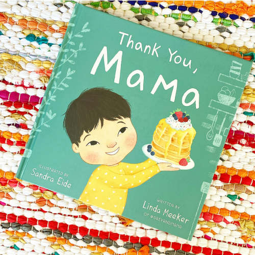 Thank You, Mama | Linda Meeker