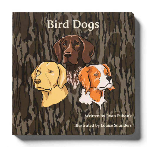 Explore the Outdoors Books | Bird Dogs | Mossy Oak Edition