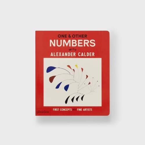 PHAIDON One & Other Numbers with Alexander Calder