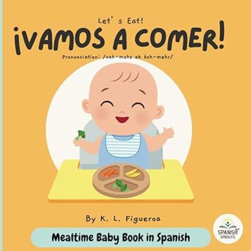 “Vamos a Comer” Libros bilingües para bebés