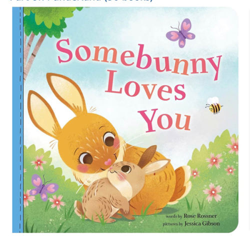 Somebunny Loves You: A Sweet and Silly Baby Animal Book for Toddlers