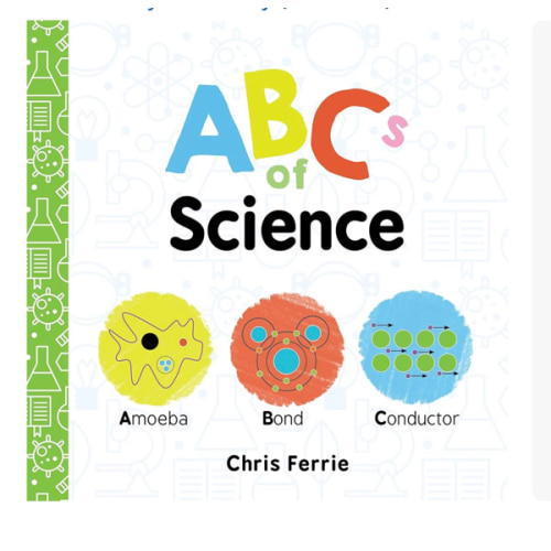 ABCs of Science Board Book