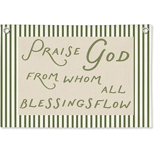 Christian Nursery Decor, Bible Verse Praise God from Whom All Blessings Flow Canvas Banner, Retro Green Scripture Wall Hanging Banner for Kids Room Bedroom Church Decor, 20x30 Inch