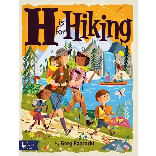 H Is for Hiking a book by Greg Paprocki - Bookshop.org US