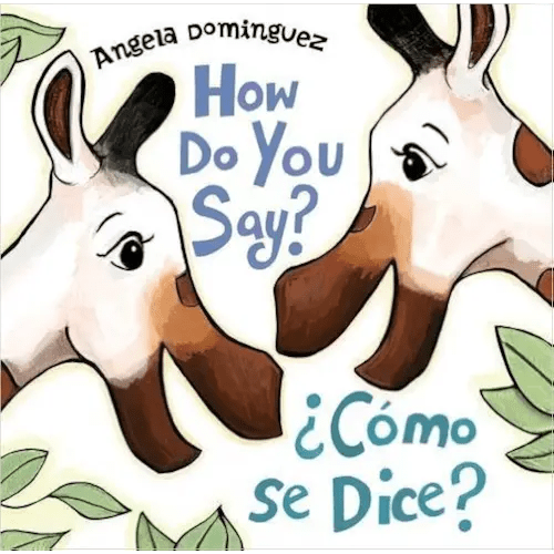 How Do You Say? / ¿Cómo se dice?