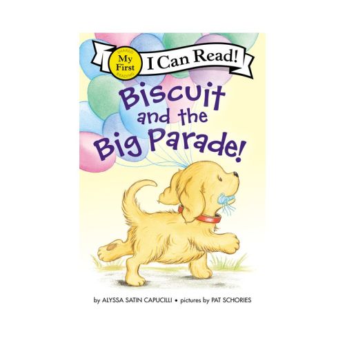 Biscuit and the Big Parade! - (My First I Can Read) by Alyssa Satin Capucilli (Paperback)