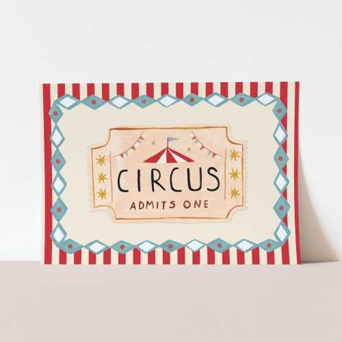 Circus Ticket print, children's circus theme decor, nursery decor, perfect birthday gift or wall decor