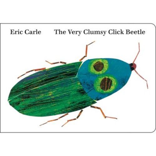 The Very Clumsy Click Beetle - by Eric Carle