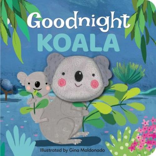 Goodnight Koala: Finger Puppet Board Book - (My Little Finger Puppet Books)