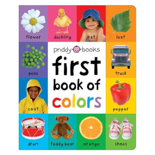 First 100 Book of Colors: A padded book―perfect for little hands to hold
