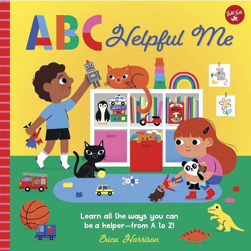 ABC for Me: ABC Helpful Me: Learn all the ways you can be a helper--from A to Z! (Volume 13)