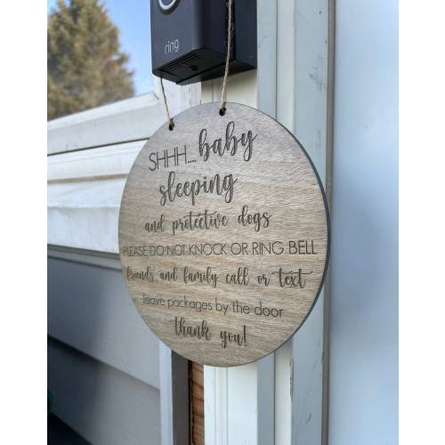 Shhh Baby Sleeping, Don't Ring Doorbell Sign, Laser Engraved Front Door Round, New Baby Sleeping, Dogs Barking, Call or Text, Delivery Sign