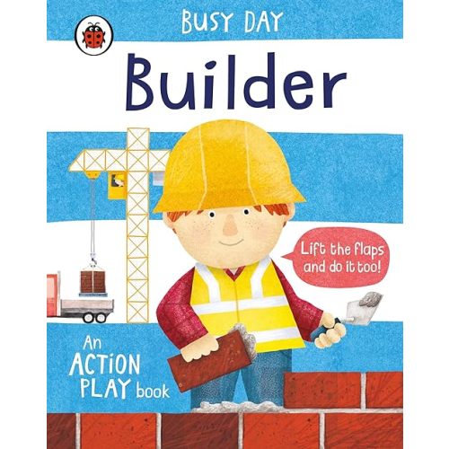 Busy Day Builder Board book – March 5, 2020