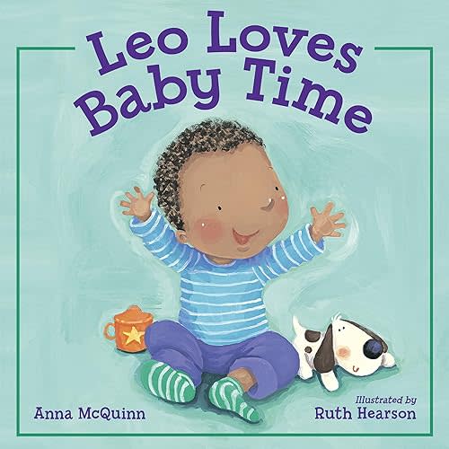 Leo Loves Baby Time (Leo Can!) Hardcover – Picture Book, February 25, 2014