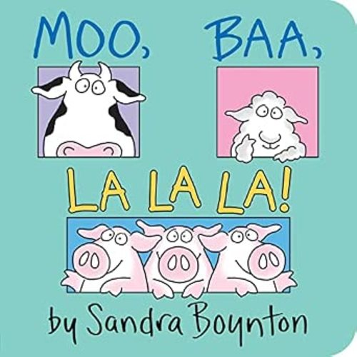 Moo, Baa, La La La!